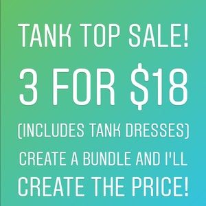 Tank top and summer dress sale!